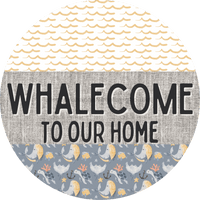 Thumbnail for Door Hanger Funny Nautical Sign Whalecome Whale Beach Turtle 18 Wood To Our Home Decoe-2162-Dh Round