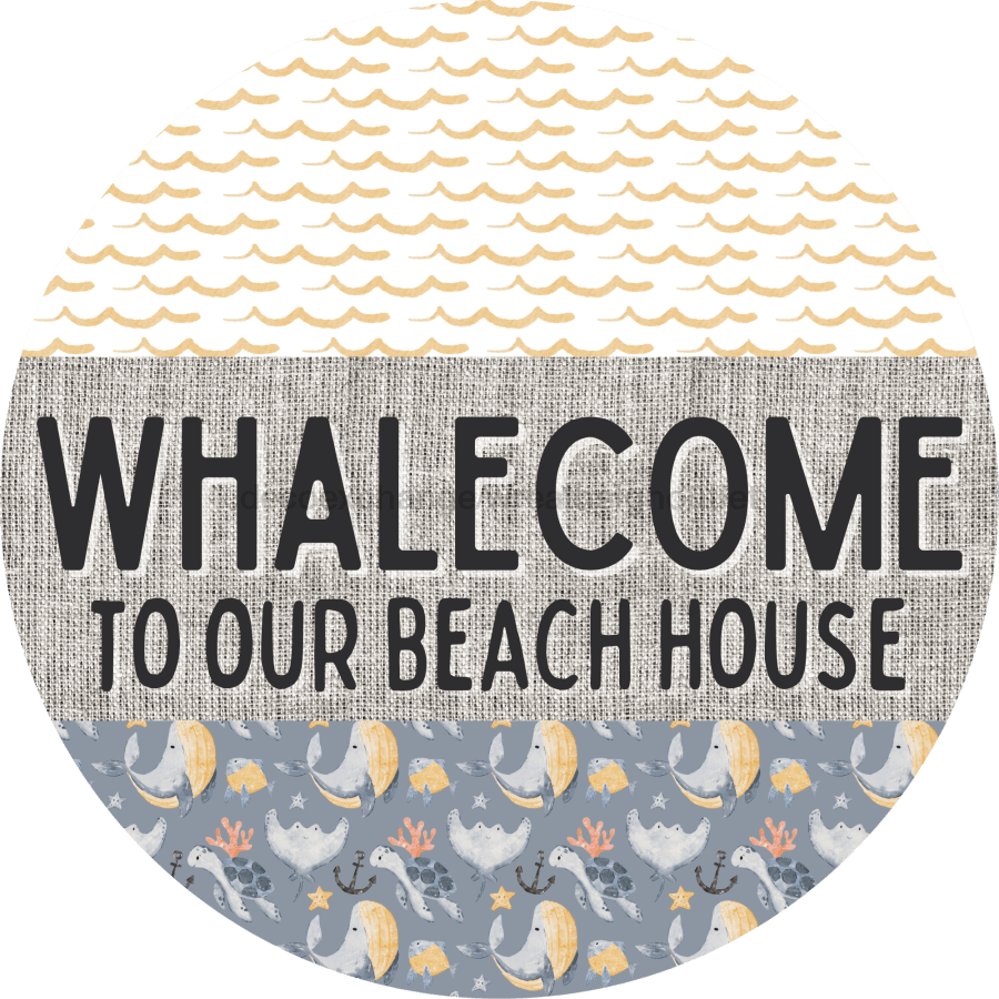 Door Hanger Funny Nautical Sign Whalecome Whale Beach Turtle 18 Wood To Our House Decoe-2164-Dh