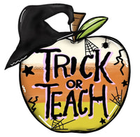 Thumbnail for Halloween Trick or Teach Apple, Halloween Teacher Sign, wood sign, DECOE-W-009 wreath size wood, wood wreath sign, halloween