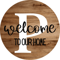 Thumbnail for Monogram Sign Welcome To Our Home Personalized Wood Grain Decoe-4003 Round 18 P