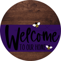 Thumbnail for Welcome To Our Home Sign Bee Purple Stripe Wood Grain Decoe-3038-Dh 18 Round