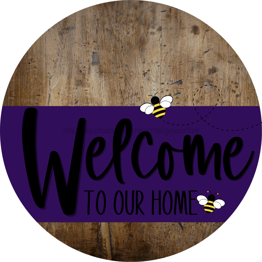 Welcome To Our Home Sign Bee Purple Stripe Wood Grain Decoe-3039-Dh 18 Round