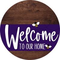 Thumbnail for Welcome To Our Home Sign Bee Purple Stripe Wood Grain Decoe-3048-Dh 18 Round