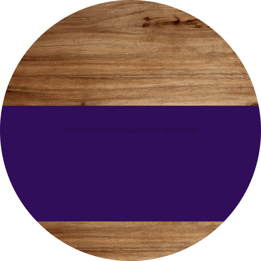 Welcome To Our Home Sign Blank Purple Stripe Wood Grain Decoe-2731-Dh 18 Round
