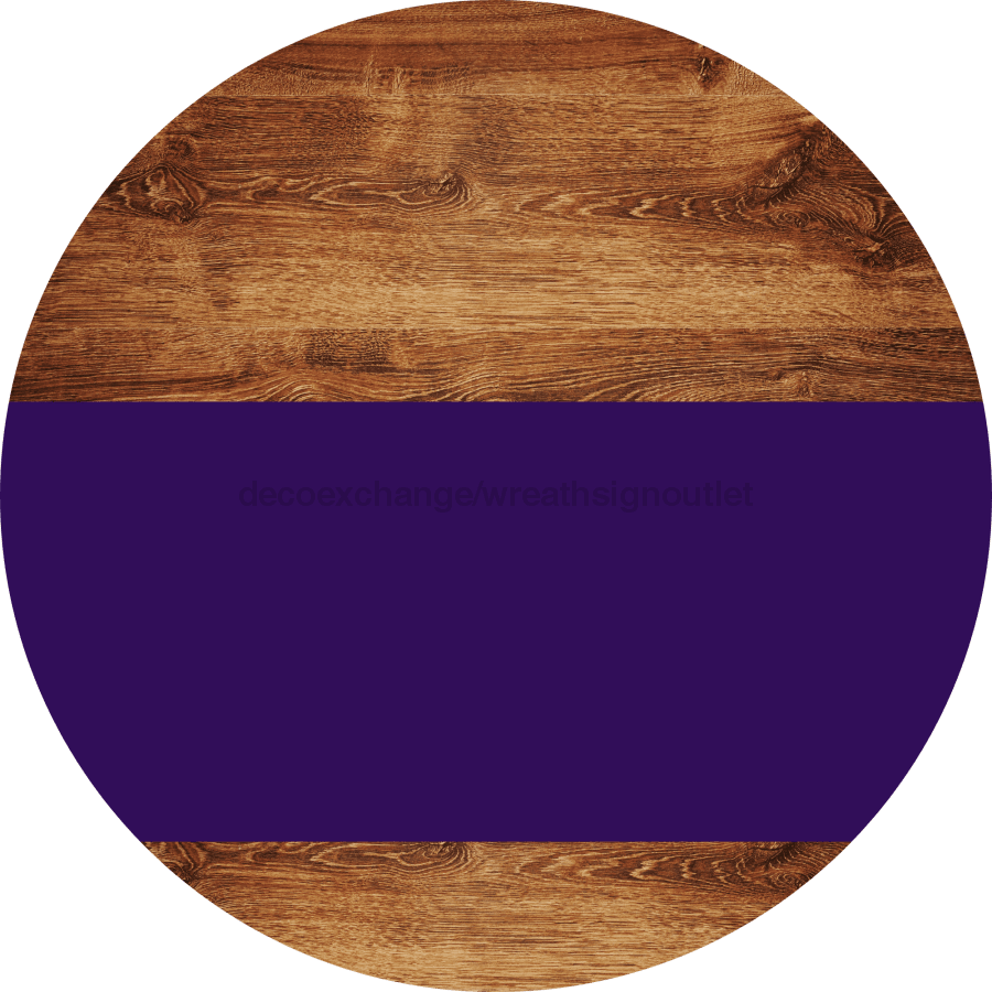Welcome To Our Home Sign Blank Purple Stripe Wood Grain Decoe-2732-Dh 18 Round