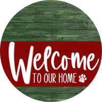 Thumbnail for Welcome To Our Home Sign Dog Dark Red Stripe Green Stain Decoe-3776-Dh 18 Wood Round