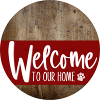 Thumbnail for Welcome To Our Home Sign Dog Dark Red Stripe Wood Grain Decoe-3770-Dh 18 Round
