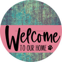 Thumbnail for Welcome To Our Home Sign Dog Pink Stripe Petina Look Decoe-3782-Dh 18 Wood Round