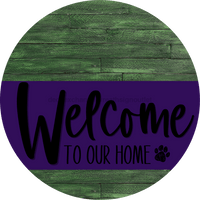 Thumbnail for Welcome To Our Home Sign Dog Purple Stripe Green Stain Decoe-3806-Dh 18 Wood Round