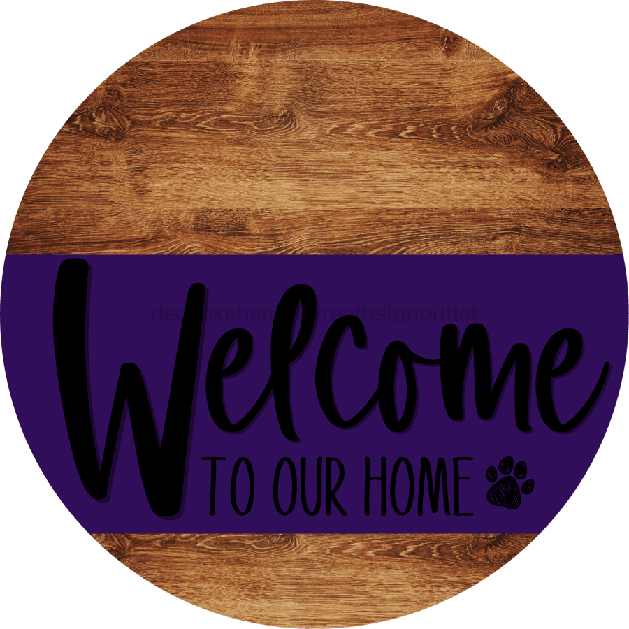 Welcome To Our Home Sign Dog Purple Stripe Wood Grain Decoe-3798-Dh 18 Round