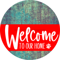 Thumbnail for Welcome To Our Home Sign Dog Red Stripe Petina Look Decoe-3752-Dh 18 Wood Round