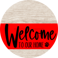 Thumbnail for Welcome To Our Home Sign Dog Red Stripe White Wash Decoe-3744-Dh 18 Wood Round
