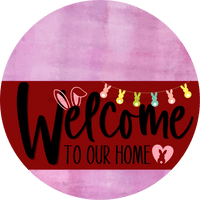 Thumbnail for Welcome To Our Home Sign Easter Dark Red Stripe Pink Stain Decoe-3459-Dh 18 Wood Round