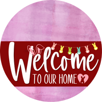 Thumbnail for Welcome To Our Home Sign Easter Dark Red Stripe Pink Stain Decoe-3469-Dh 18 Wood Round