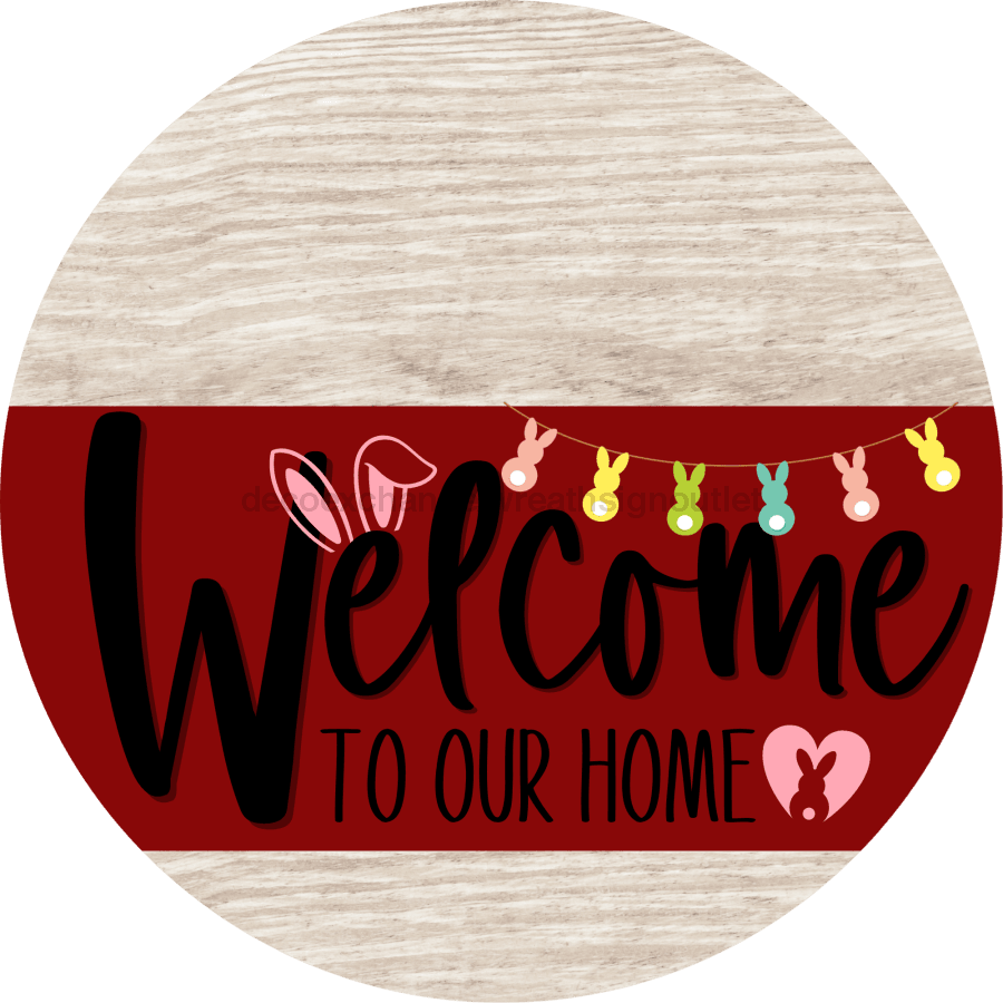 Welcome To Our Home Sign Easter Dark Red Stripe White Wash Decoe-3460-Dh 18 Wood Round