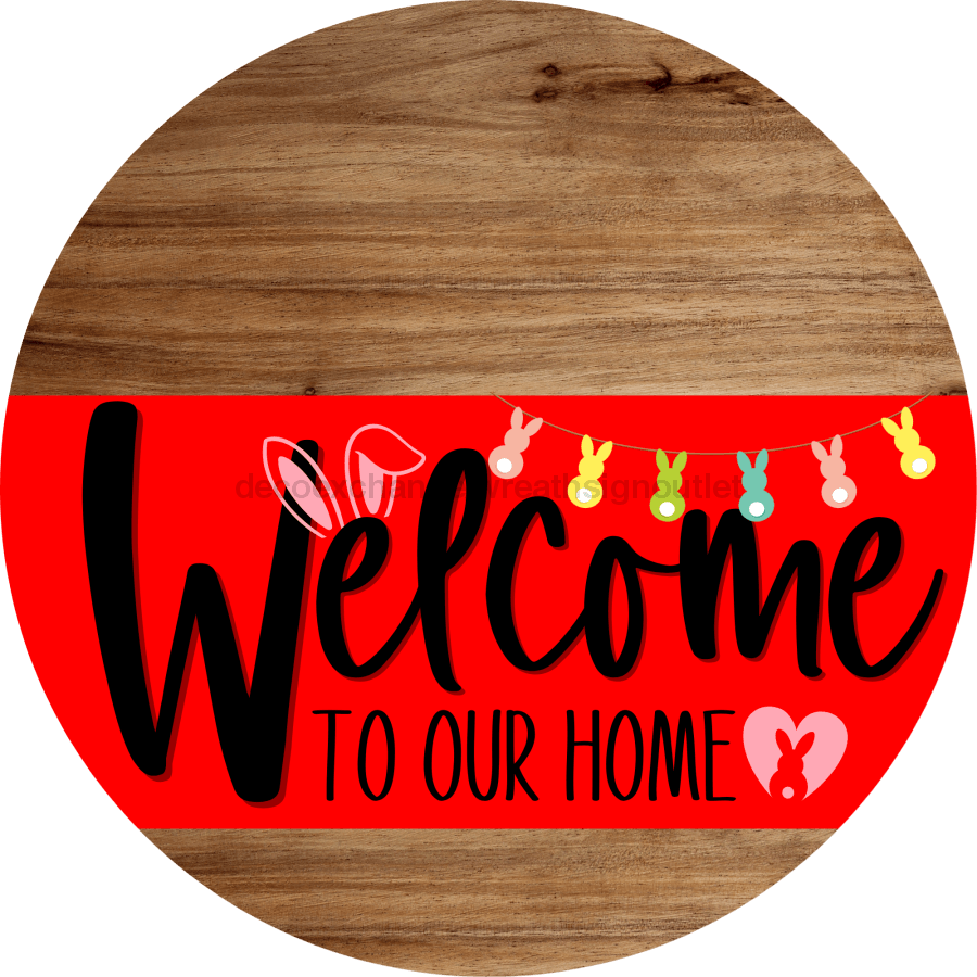 Welcome To Our Home Sign Easter Red Stripe Wood Grain Decoe-3433-Dh 18 Round