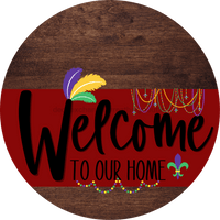 Thumbnail for Welcome To Our Home Sign Mardi Gras Dark Red Stripe Wood Grain Decoe-3607-Dh 18 Round