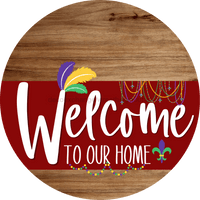 Thumbnail for Welcome To Our Home Sign Mardi Gras Dark Red Stripe Wood Grain Decoe-3615-Dh 18 Round