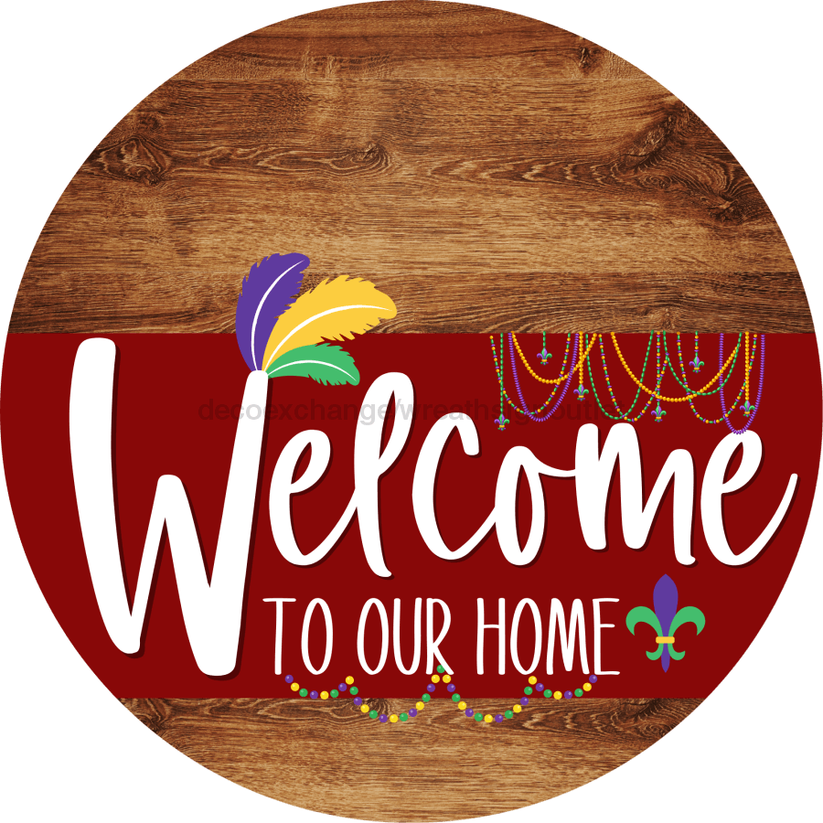 Welcome To Our Home Sign Mardi Gras Dark Red Stripe Wood Grain Decoe-3616-Dh 18 Round