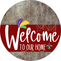 Thumbnail for Welcome To Our Home Sign Mardi Gras Dark Red Stripe Wood Grain Decoe-3619-Dh 18 Round