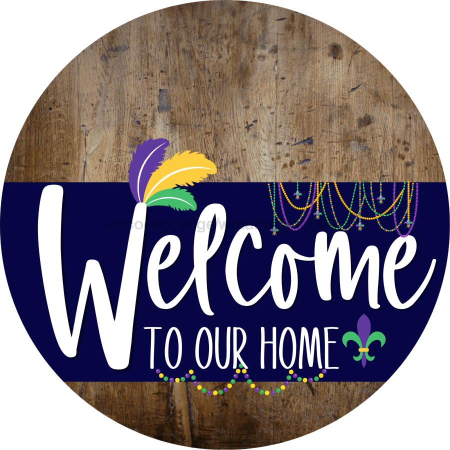 Welcome To Our Home Sign Mardi Gras Navy Stripe Wood Grain Decoe-3558-Dh 18 Round