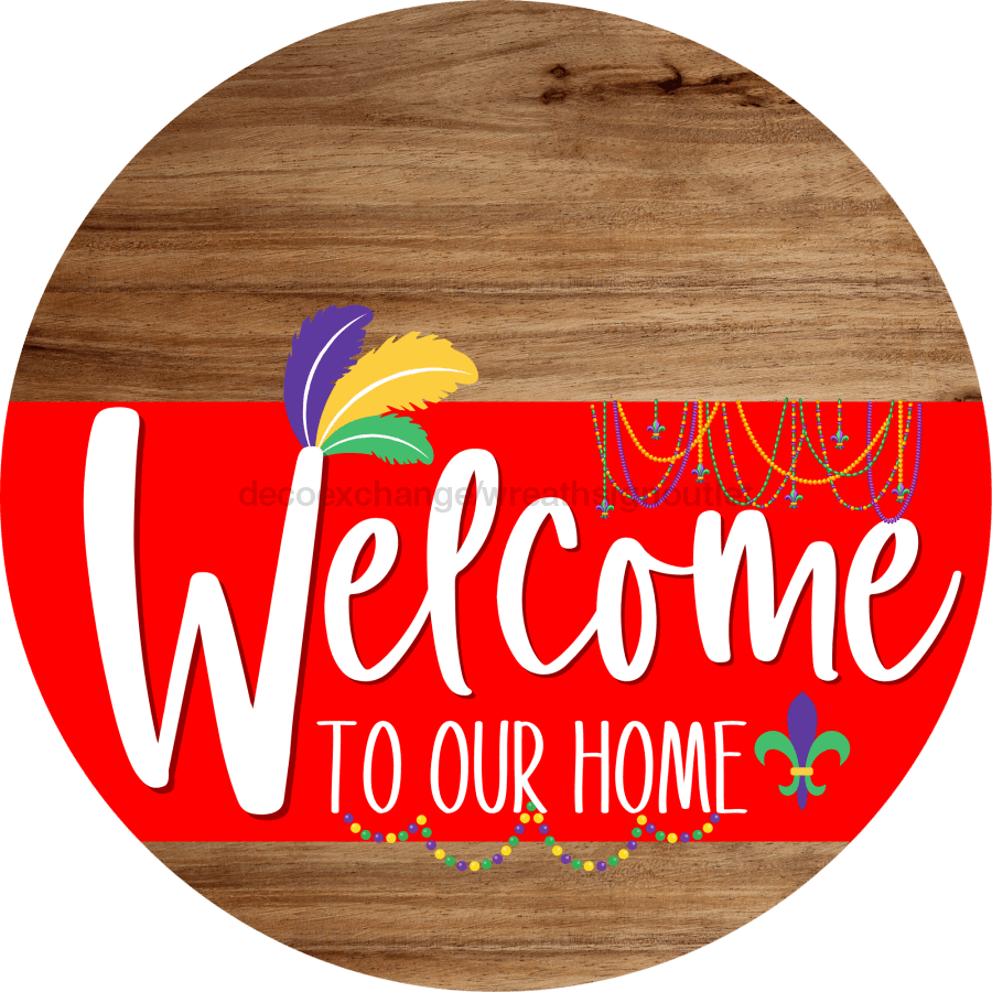 Welcome To Our Home Sign Mardi Gras Red Stripe Wood Grain Decoe-3595-Dh 18 Round