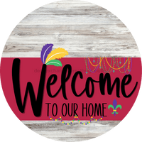 Thumbnail for Welcome To Our Home Sign Mardi Gras Viva Magenta Stripe White Wash Decoe-3673-Dh 18 Wood Round