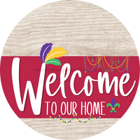 Thumbnail for Welcome To Our Home Sign Mardi Gras Viva Magenta Stripe White Wash Decoe-3682-Dh 18 Wood Round