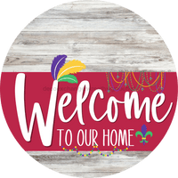 Thumbnail for Welcome To Our Home Sign Mardi Gras Viva Magenta Stripe White Wash Decoe-3683-Dh 18 Wood Round