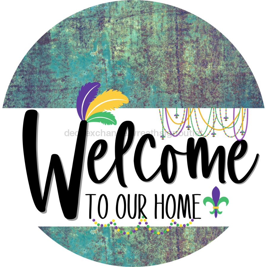 Welcome To Our Home Sign Mardi Gras White Stripe Petina Look Decoe-3550-Dh 18 Wood Round