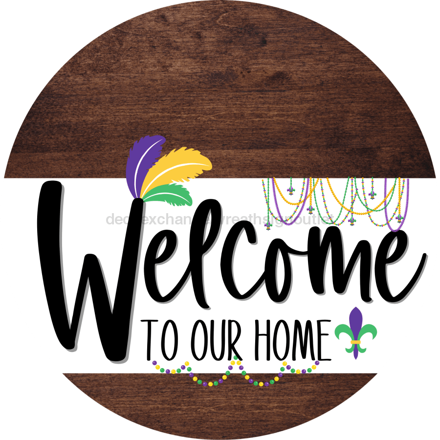 Welcome To Our Home Sign Mardi Gras White Stripe Wood Grain Decoe-3547-Dh 18 Round