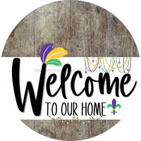 Thumbnail for Welcome To Our Home Sign Mardi Gras White Stripe Wood Grain Decoe-3549-Dh 18 Round