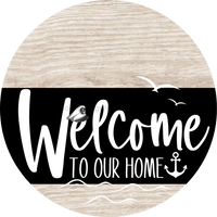Thumbnail for Welcome To Our Home Sign Nautical Black Stripe White Wash Decoe-3237-Dh 18 Wood Round