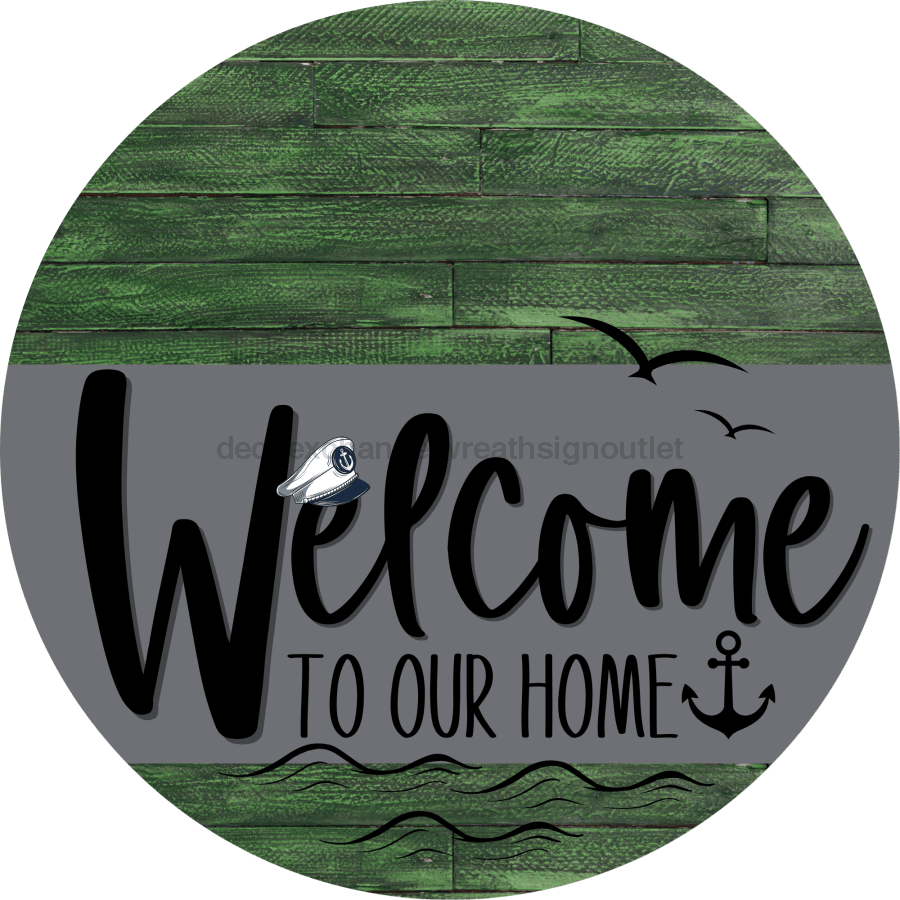 Welcome To Our Home Sign Nautical Gray Stripe Green Stain Decoe-3117-Dh 18 Wood Round