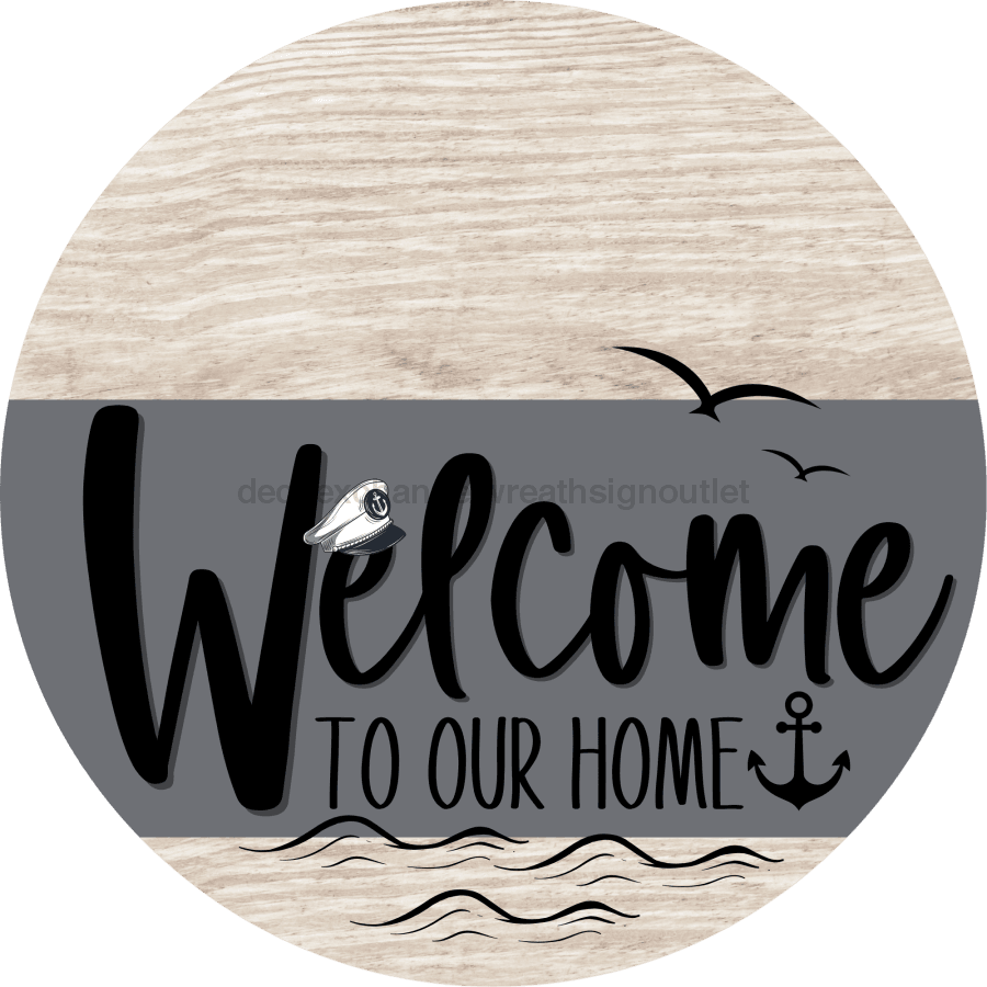 Welcome To Our Home Sign Nautical Gray Stripe White Wash Decoe-3115-Dh 18 Wood Round