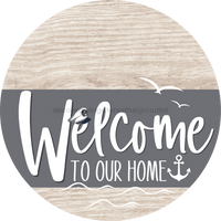 Thumbnail for Welcome To Our Home Sign Nautical Gray Stripe White Wash Decoe-3125-Dh 18 Wood Round