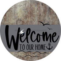 Thumbnail for Welcome To Our Home Sign Nautical Gray Stripe Wood Grain Decoe-3112-Dh 18 Round