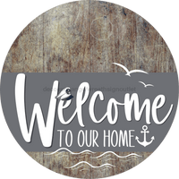 Thumbnail for Welcome To Our Home Sign Nautical Gray Stripe Wood Grain Decoe-3122-Dh 18 Round