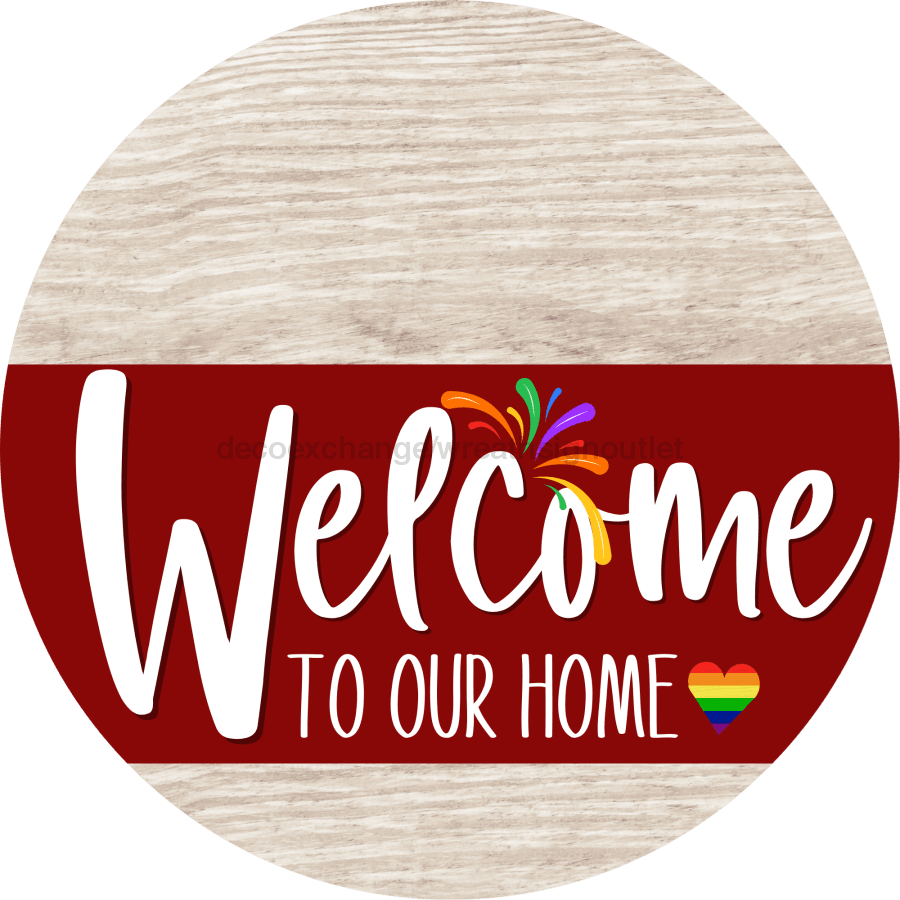 Welcome To Our Home Sign Pride Dark Red Stripe White Wash Decoe-3926-Dh 18 Wood Round