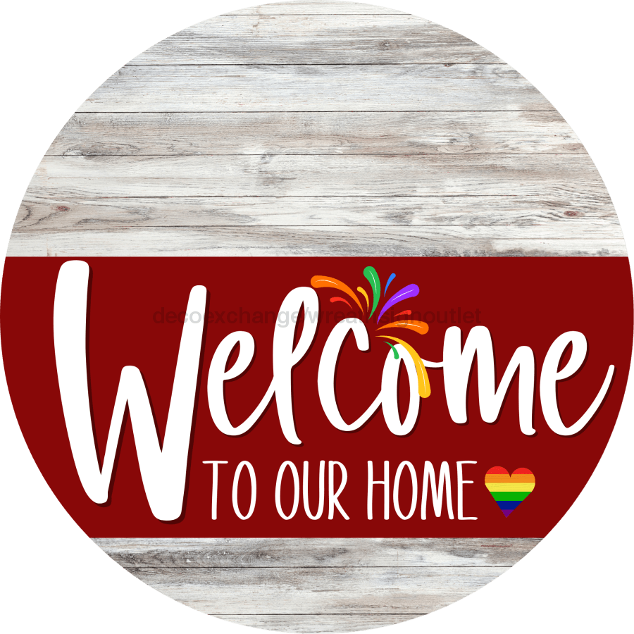 Welcome To Our Home Sign Pride Dark Red Stripe White Wash Decoe-3927-Dh 18 Wood Round