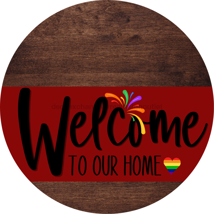 Welcome To Our Home Sign Pride Dark Red Stripe Wood Grain Decoe-3911-Dh 18 Round