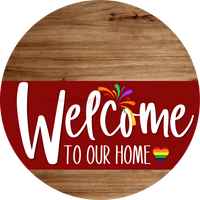 Thumbnail for Welcome To Our Home Sign Pride Dark Red Stripe Wood Grain Decoe-3919-Dh 18 Round