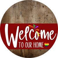 Thumbnail for Welcome To Our Home Sign Pride Dark Red Stripe Wood Grain Decoe-3922-Dh 18 Round