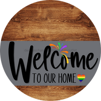 Thumbnail for Welcome To Our Home Sign Pride Gray Stripe Wood Grain Decoe-3870-Dh 18 Round