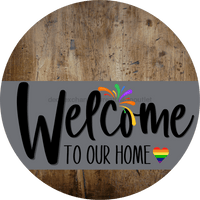 Thumbnail for Welcome To Our Home Sign Pride Gray Stripe Wood Grain Decoe-3872-Dh 18 Round