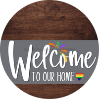 Thumbnail for Welcome To Our Home Sign Pride Gray Stripe Wood Grain Decoe-3881-Dh 18 Round