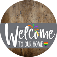 Thumbnail for Welcome To Our Home Sign Pride Gray Stripe Wood Grain Decoe-3882-Dh 18 Round
