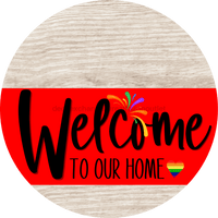 Thumbnail for Welcome To Our Home Sign Pride Red Stripe White Wash Decoe-3896-Dh 18 Wood Round