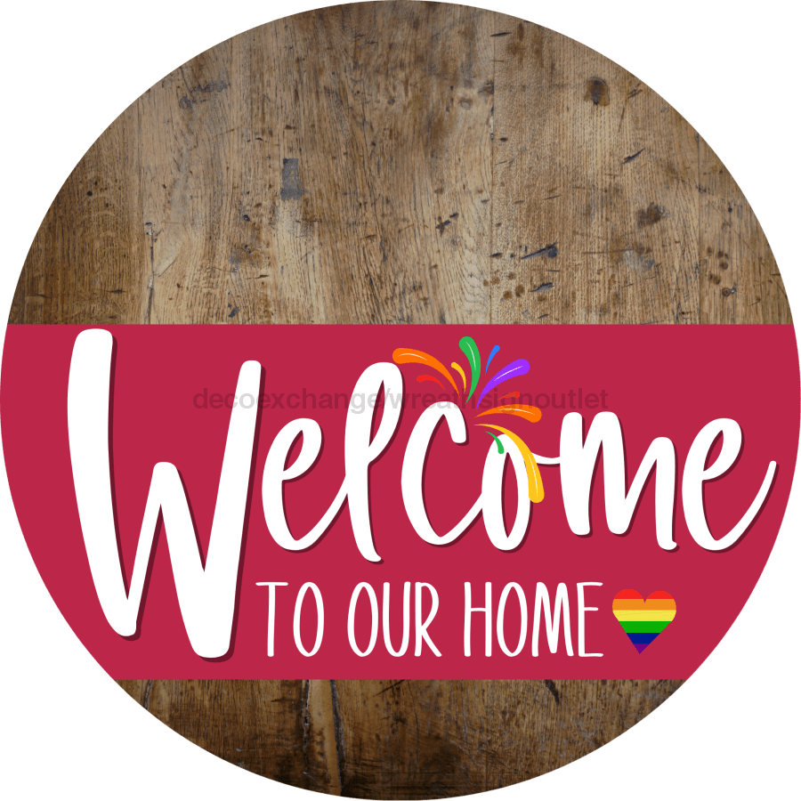Welcome To Our Home Sign Pride Viva Magenta Stripe Wood Grain Decoe-3982-Dh 18 Round
