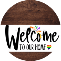 Thumbnail for Welcome To Our Home Sign Pride White Stripe Wood Grain Decoe-3851-Dh 18 Round
